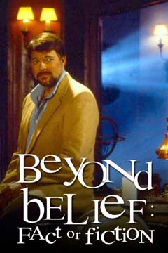 Beyond Belief: Fact or Fiction?